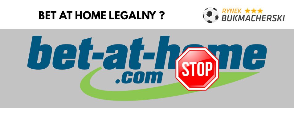 Czy Bet at home jest legalny w Polsce?