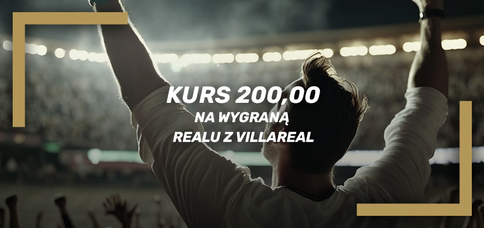 Mega kurs 200.00 na wygraną Realu z Villareal